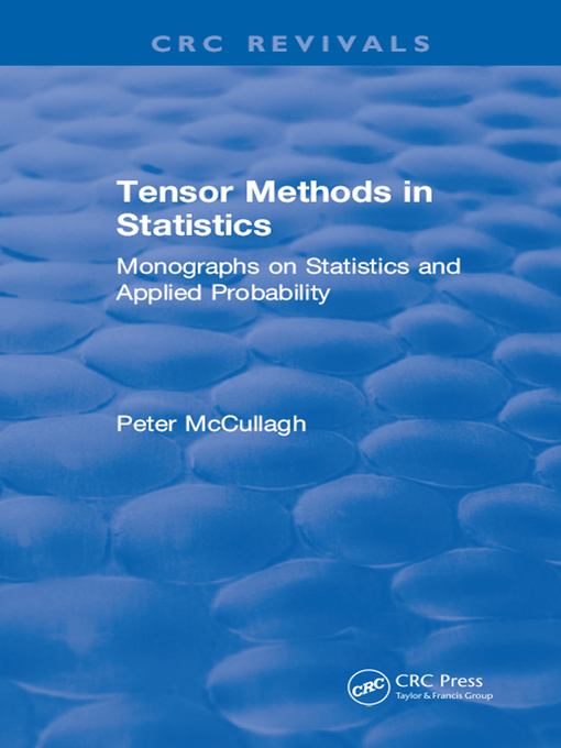 Title details for Tensor Methods in Statistics by P. McCullagh - Available